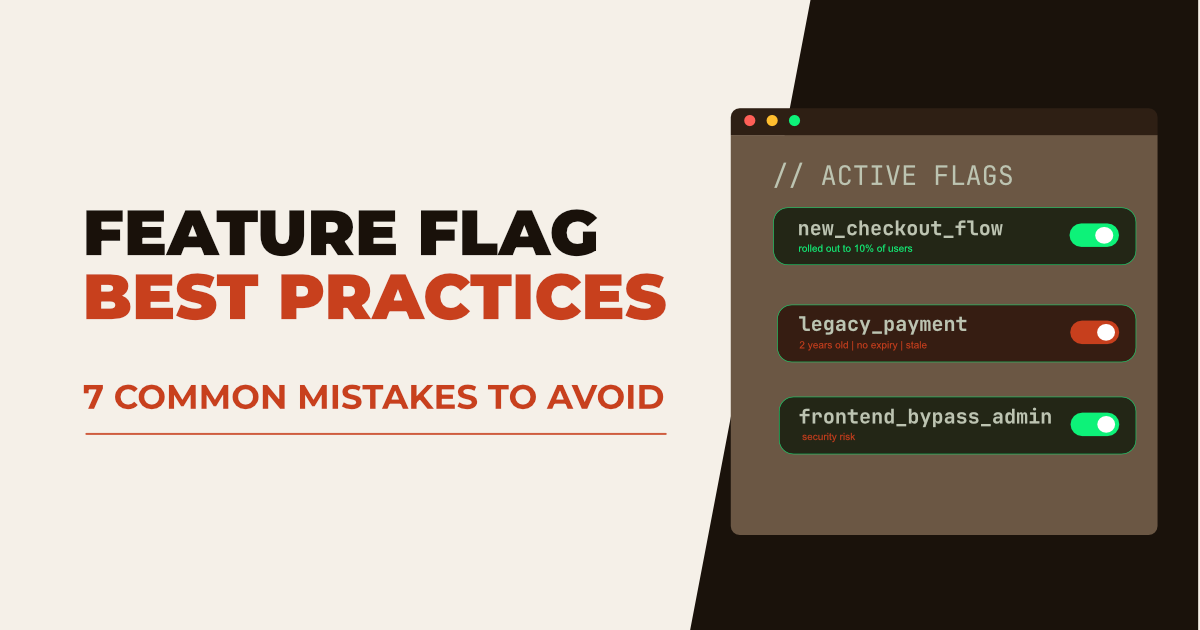 Feature Flag Best Practices - Top Mistakes to Avoid