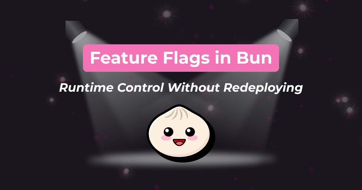 Feature Flags in Bun cover