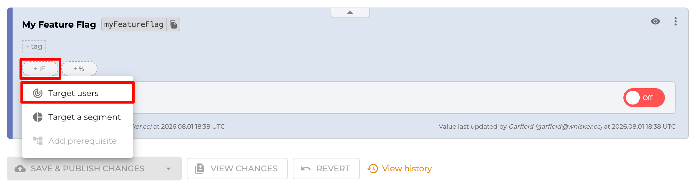 Select Target users from the + IF dropdown