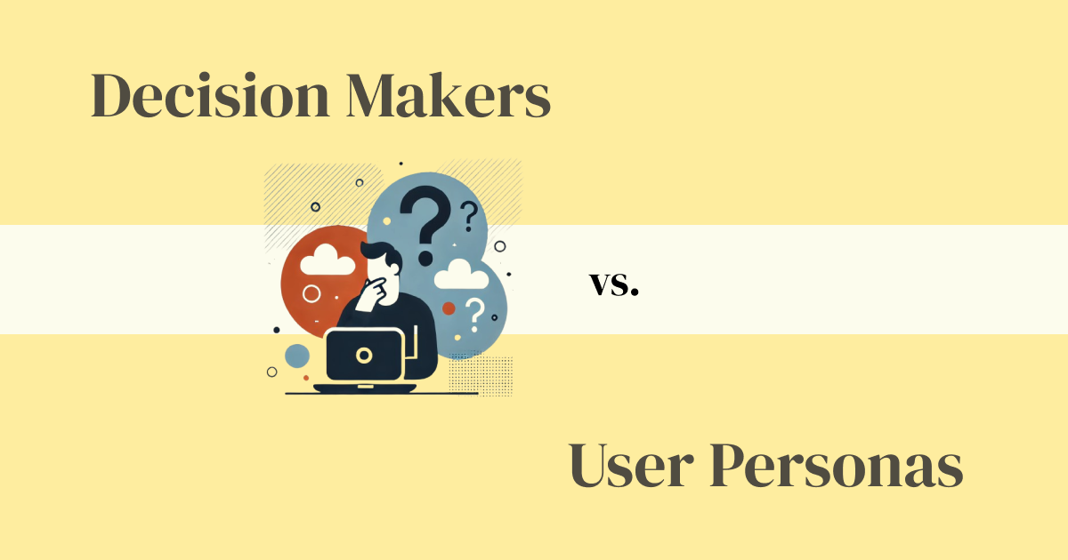 Decision makers vs user personas cover