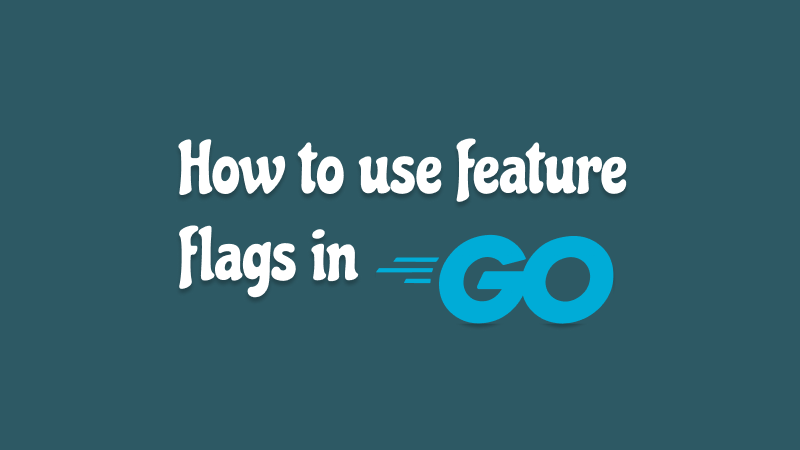 Feature flags in go cover